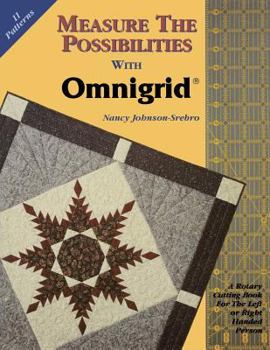 Paperback Measure the Possibilities with Omnigrid - Print on Demand Edition Book