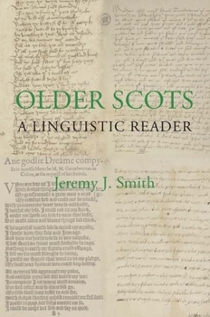 Paperback Older Scots: A Linguistic Reader Book