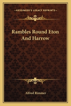 Paperback Rambles Round Eton And Harrow Book
