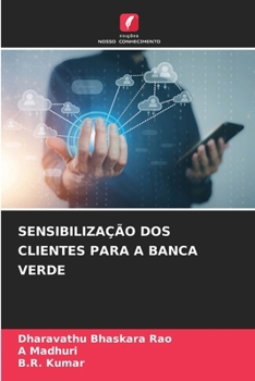 Sensibilização DOS Clientes Para a Banca Verde (Portuguese Edition)
