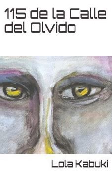 Paperback 115 de la Calle del Olvido [Spanish] Book
