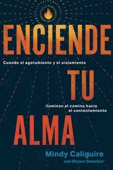Paperback Enciende Tu Alma [Spanish] Book