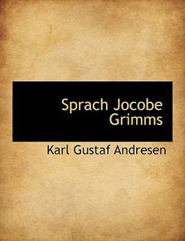 Sprach Jocobe Grimms