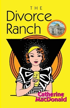 Paperback The Divorce Ranch Book