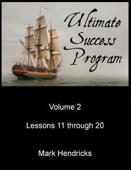 Paperback Ultimate Success Program (Volume 2 - Lessons 11 through 20) Book