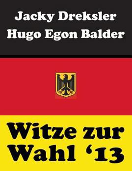 Paperback Witze Zur Wahl 2013 [German] Book