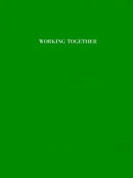 Paperback Working Together: A Guide to Parent Involvement Book