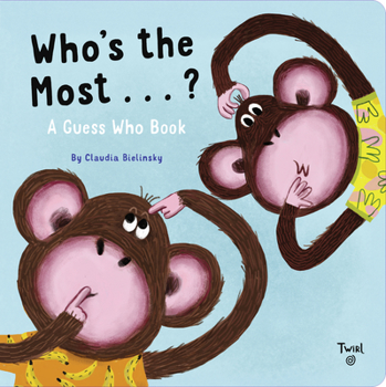 Board book Who's the Most...? Book