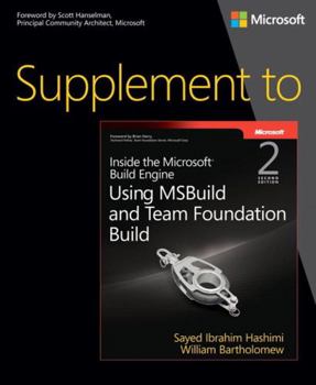 Paperback Supplement to Inside the Microsoft Build Engine: Using Msbuild and Team Foundation Build Book
