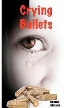 Paperback Crying Bullets: A detective based, school shootings novel Book