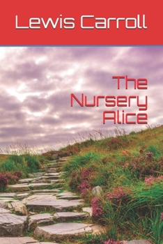 Paperback The Nursery Alice Book