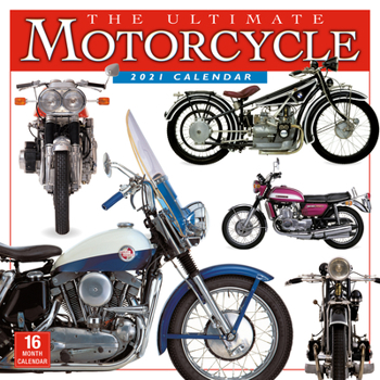 Calendar 2021 the Ultimate Motorcycle 16-Month Wall Calendar Book
