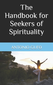 The Handbook for Seekers of Spirituality