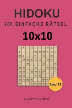 Paperback Hidoku: 200 Einfache Rätsel 10x10 band. 13 [German] Book