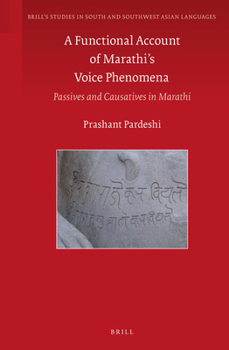 Hardcover A Functional Account of Marathi's Voice Phenomena: Passives and Causatives in Marathi Book
