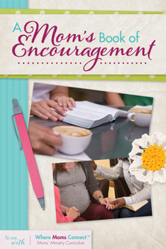 A Mom's Book of Encouragement