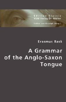 Paperback A Grammar of the Anglo-Saxon Tongue Book