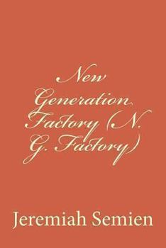 Paperback New Generation Factory (N. G. Factory) Book