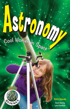 Hardcover Astronomy: Cool Women in Space Book