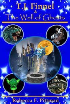 Paperback T.J. Finnel and the Well of Ghosts Book