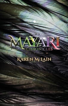 Paperback The Mayari Chronicles: Initium Book