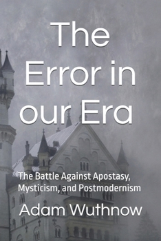 Paperback The Error in our Era (B&W) Book