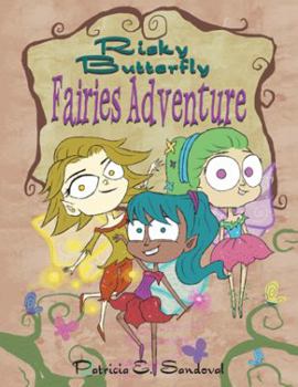 Hardcover Risky Butterfly Fairies Adventure Book