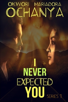 Paperback I Never Expected You Book