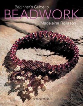 Paperback Beginner's Guide to Beadwork Book