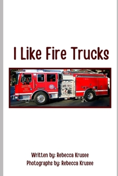 Paperback I Like Fire Trucks Book