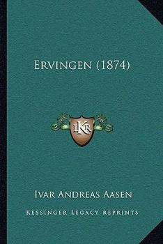 Paperback Ervingen (1874) [Norwegian] Book