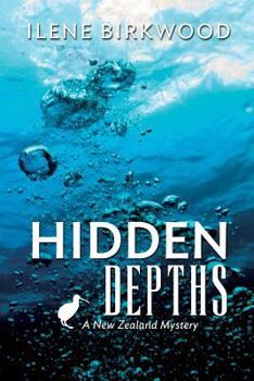 Paperback Hidden Depths: A New Zealand Mystery Book