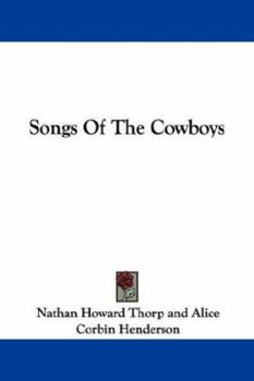 Paperback Songs Of The Cowboys Book