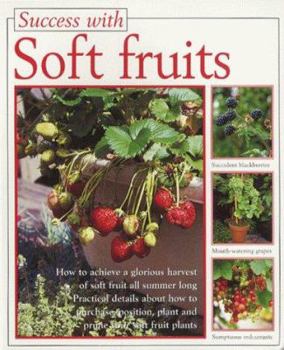 Paperback Soft Fruits (The Success With Series) Book
