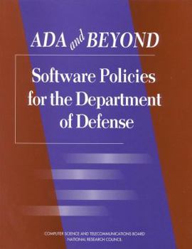 Paperback ADA and Beyond: Software Policies for the Department of Defense Book