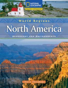 Paperback Reading Expeditions (World Studies: World Regions): North America: Geography and Environments Book