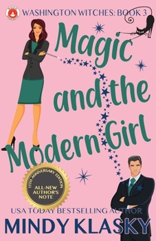 Magic and the Modern Girl - Book #3 of the Jane Madison