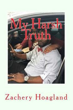 Paperback My Harsh Truth Book