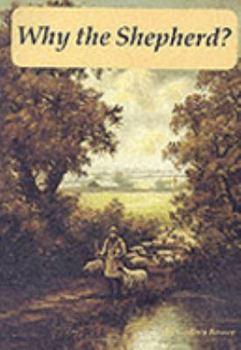 Paperback Why! the Shepherd Book