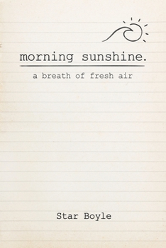 Paperback Morning Sunshine: A Breath of Fresh Air Book