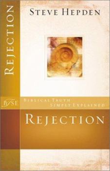 Paperback Rejection (Biblical Truth Simply Explained) Book