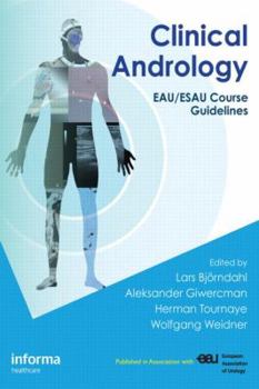 Hardcover Clinical Andrology: Eau/Esau Course Guidelines Book