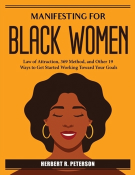 Paperback Manifesting for Black Women: Law of Attraction 369 Method Book