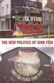 Paperback The New Politics of Sinn Féin Book