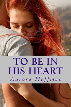 Paperback To Be In His Heart Book