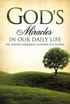 Paperback God's Miracles in Our Daily Life Book