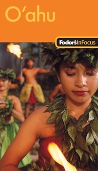 Paperback Fodor's In Focus Oahu, 1st Edition (Travel Guide) Book