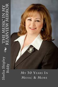 Paperback The Music In My Rearview Mirror Book