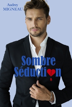 Paperback Sombre Séduction [French] Book