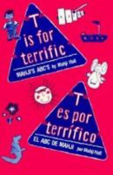 Paperback "T" is for "Terrific": Mahji's ABCs Book